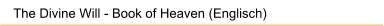 The Divine Will - Book of Heaven (Englisch)